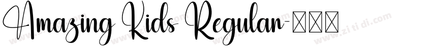 Amazing Kids Regular字体转换
